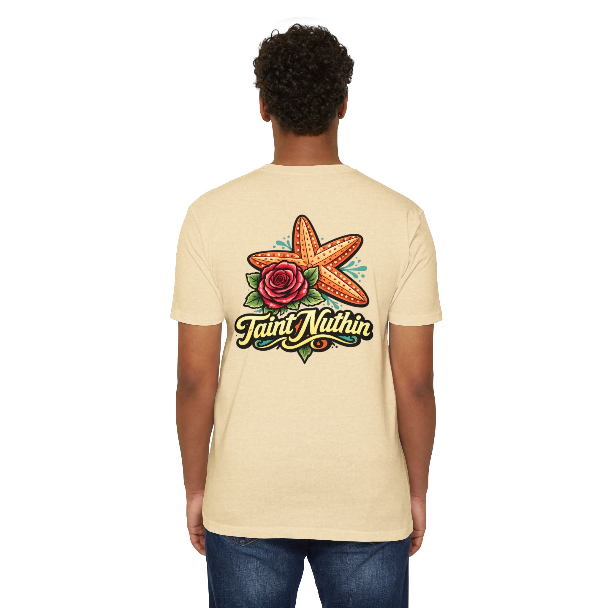 T-Shirt - 'Taint Nuthin' Starfish & Rose Graphic Tee