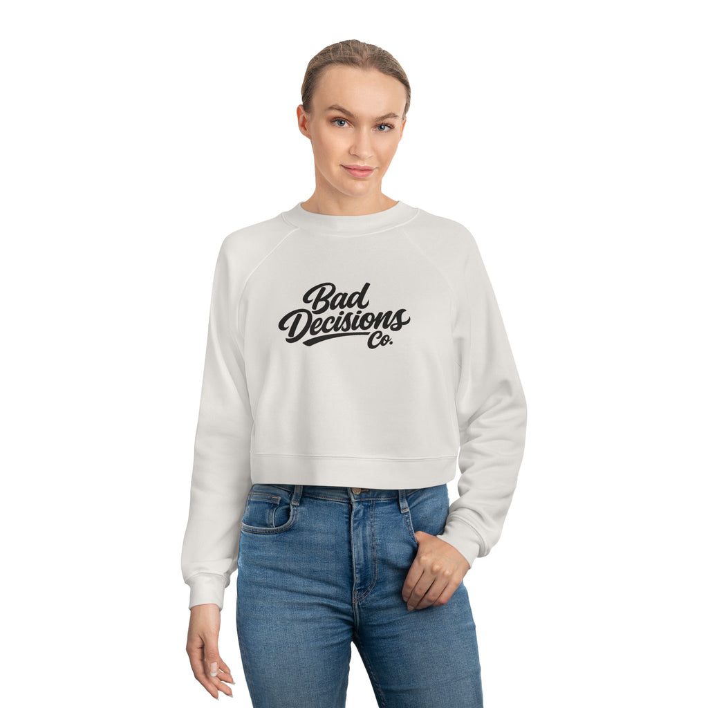 Cropped Pullover — 'Bad Decisions Co.' Retro Script Cropped Fleece