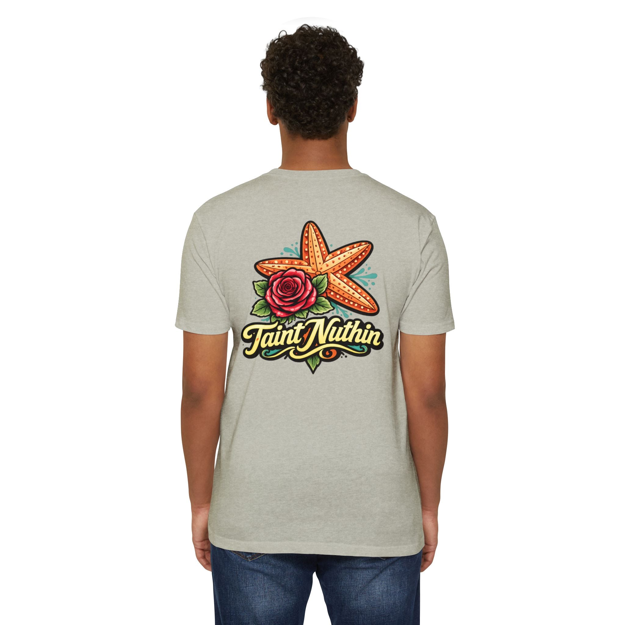 T-Shirt - 'Taint Nuthin' Starfish & Rose Graphic Tee