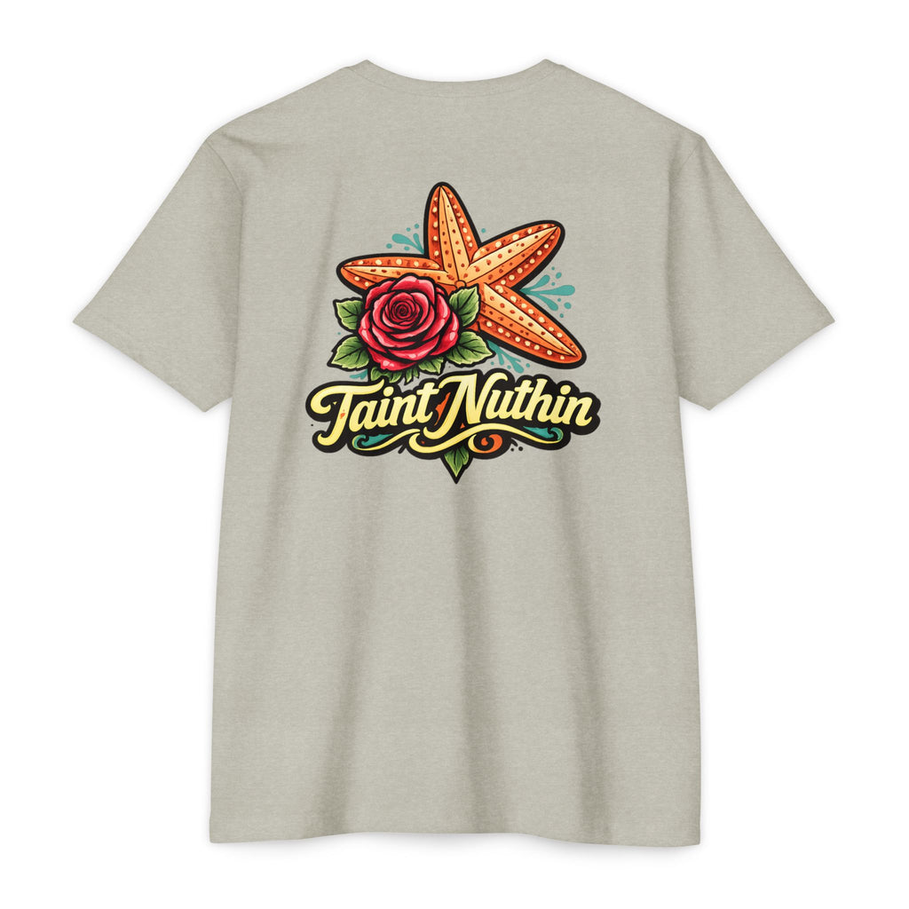 T-Shirt - 'Taint Nuthin' Starfish & Rose Graphic Tee