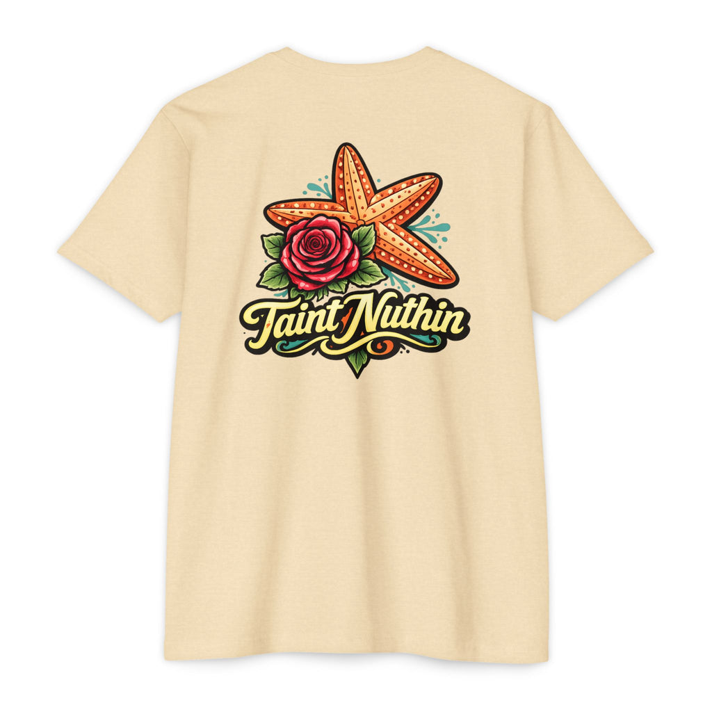 T-Shirt - 'Taint Nuthin' Starfish & Rose Graphic Tee